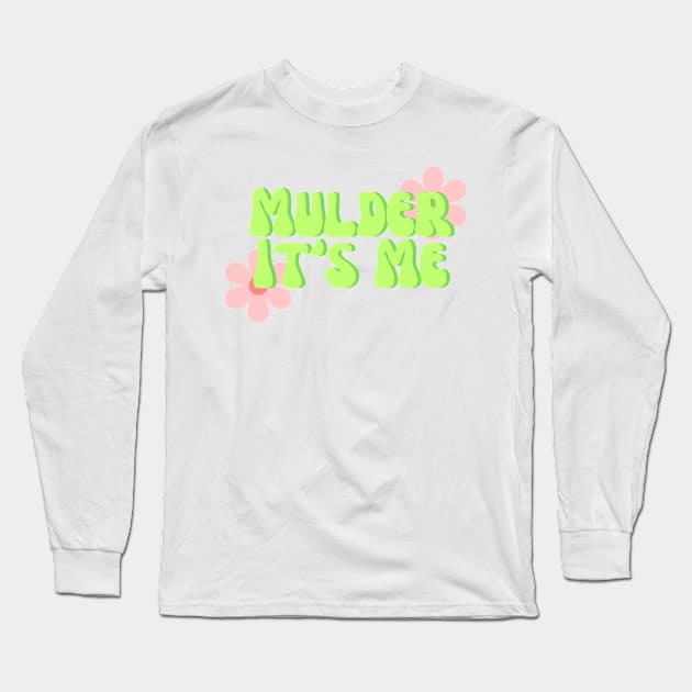 Mulder It's Me Long Sleeve T-Shirt by The Dorkerie